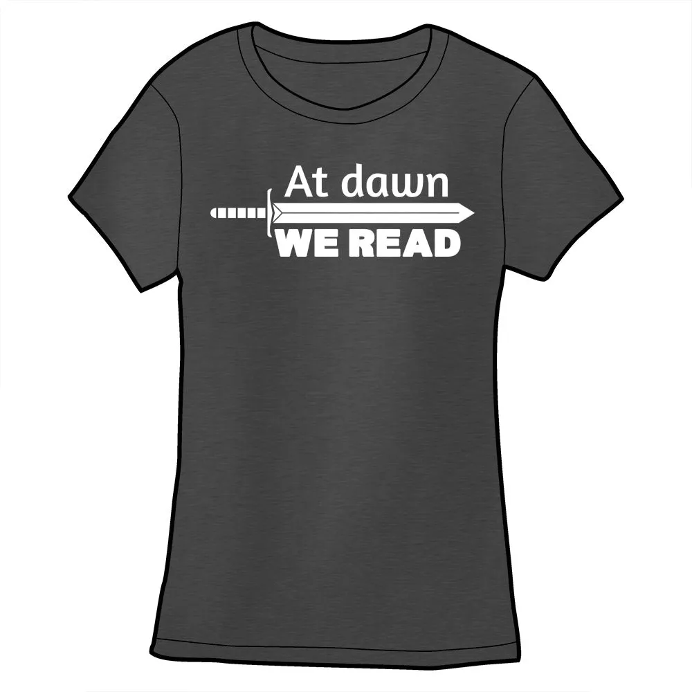 At Dawn We Read Shirt by Library Comic