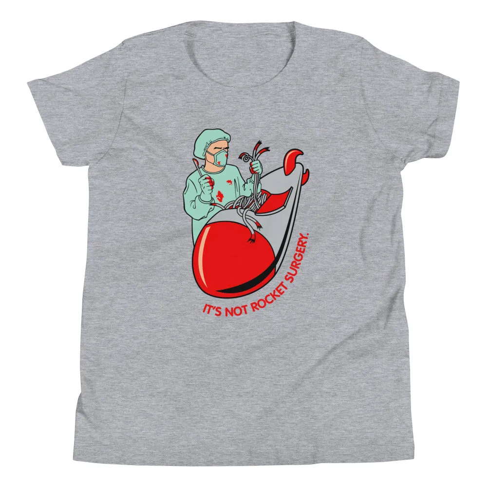 It's Not Rocket Surgery Kid's Youth Tee