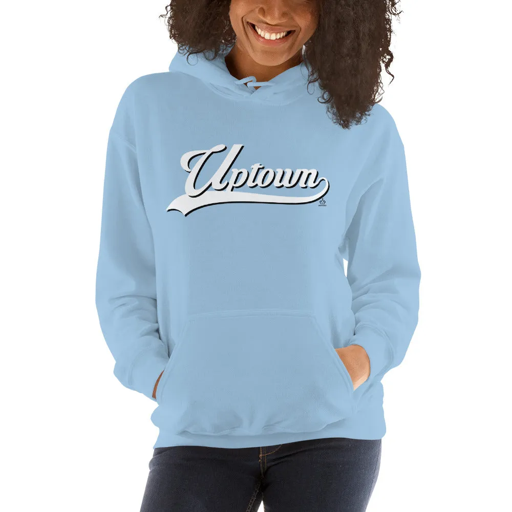 UPTOWN (Unisex Hoodie)