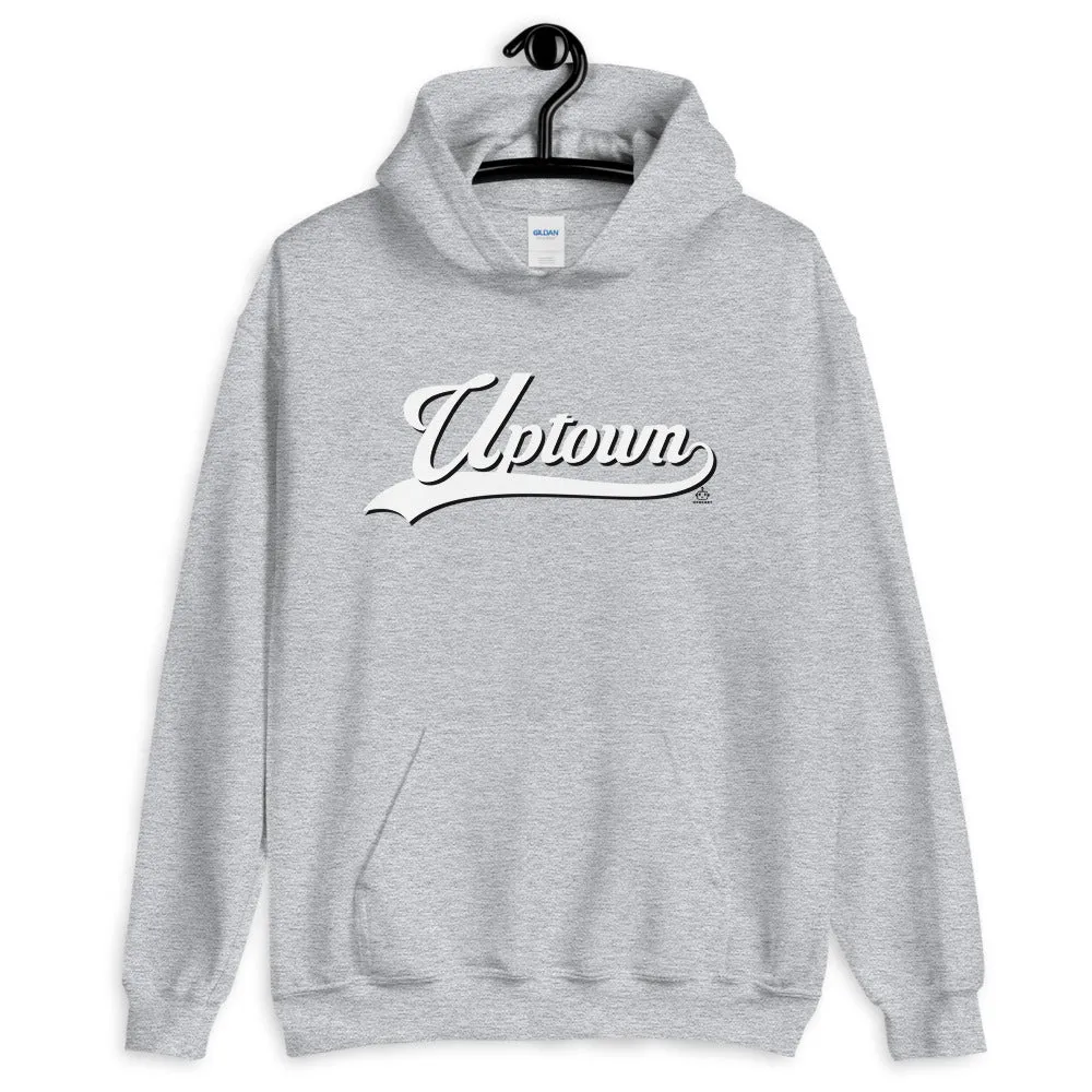 UPTOWN (Unisex Hoodie)