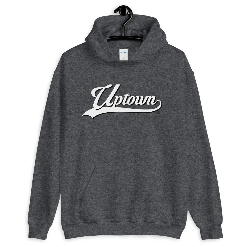 UPTOWN (Unisex Hoodie)